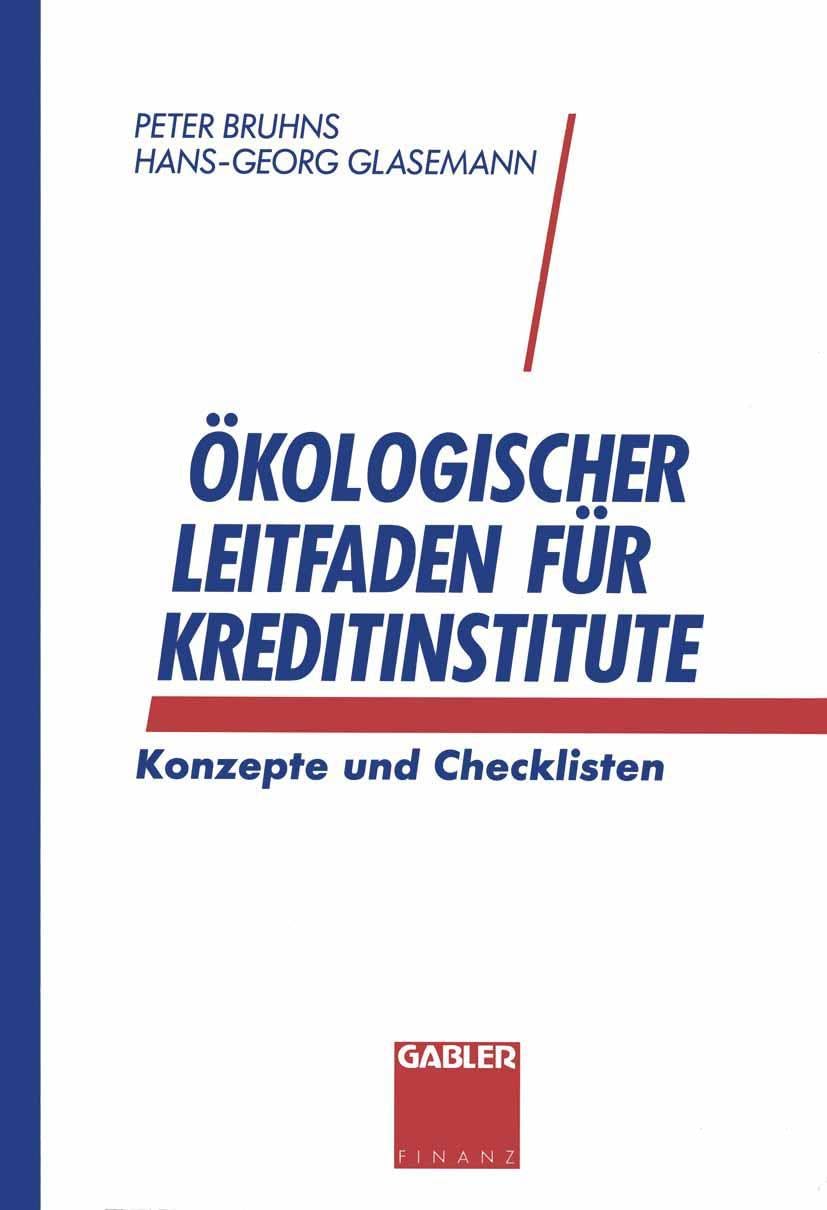 Ökologischer Leitfaden für Kreditinstitute: Konzepte und Checklisten Law