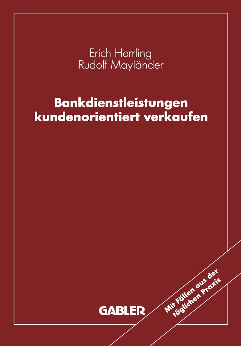 Bankdienstleistungen kundenorientiert verkaufen Law