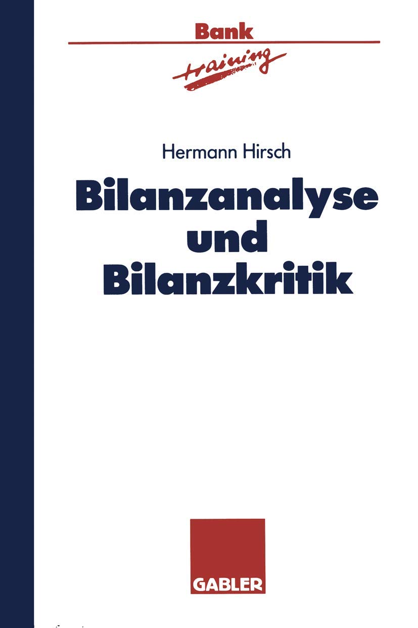 Bilanzanalyse und Bilanzkritik (Banktraining) Law