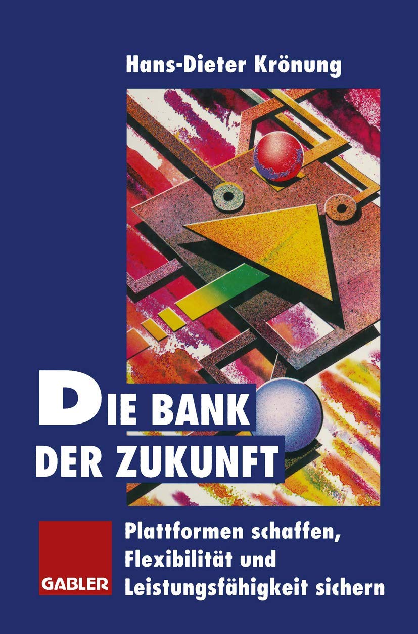 Die Bank der Zukunft: Plattformen schaffen, Flexibilität und Leistungsfähigkeit sichern Law