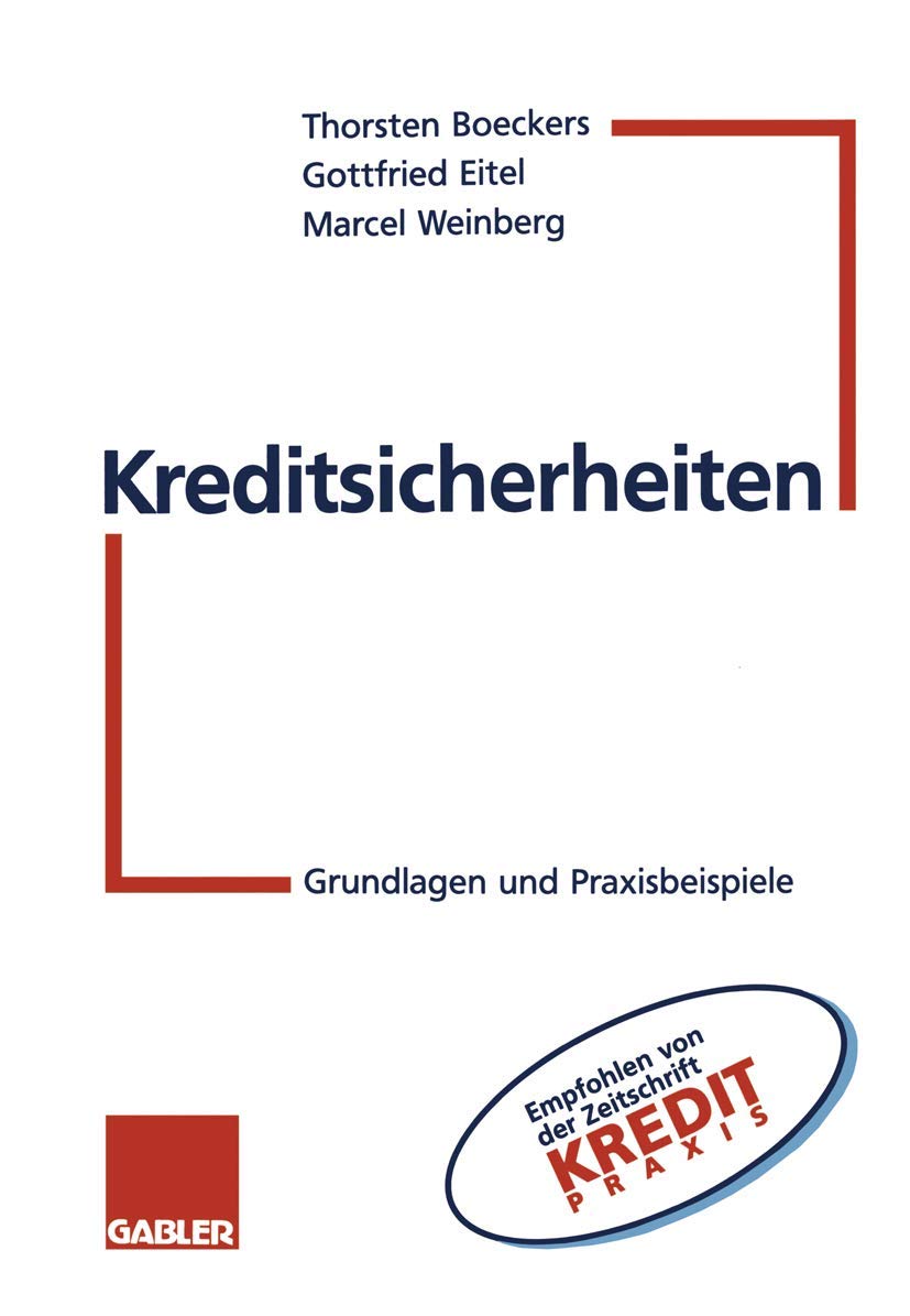 Kreditsicherheiten: Grundlagen und Praxisbeispiele Law