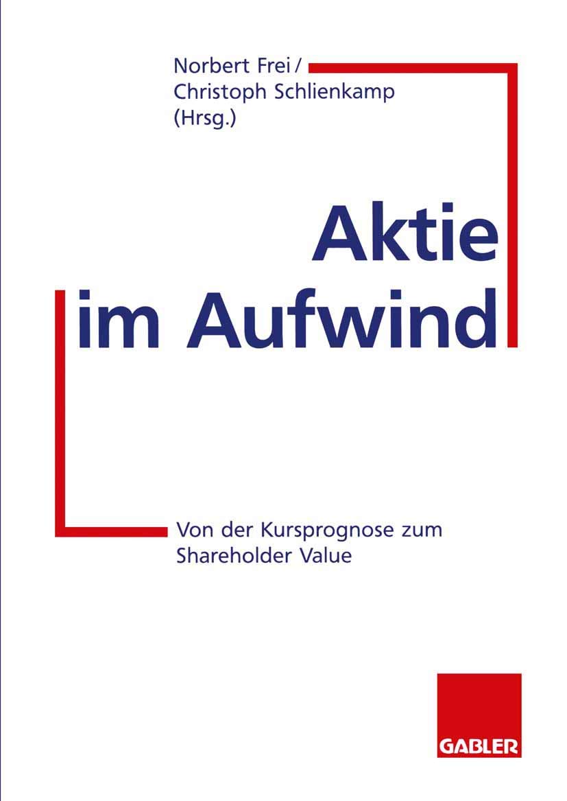 Aktie im Aufwind: Von der Kursprognose zum Shareholder Value Law