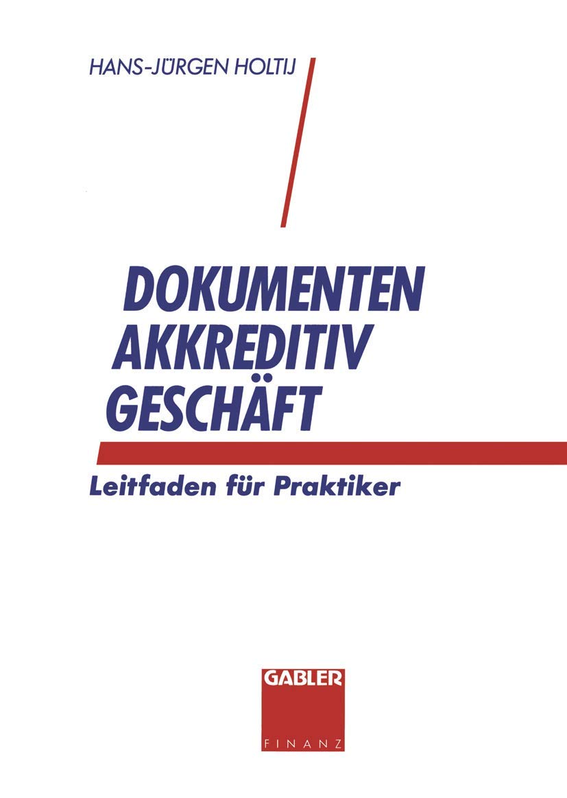 Dokumentenakkreditivgeschäft: Leitfaden für Praktiker Law