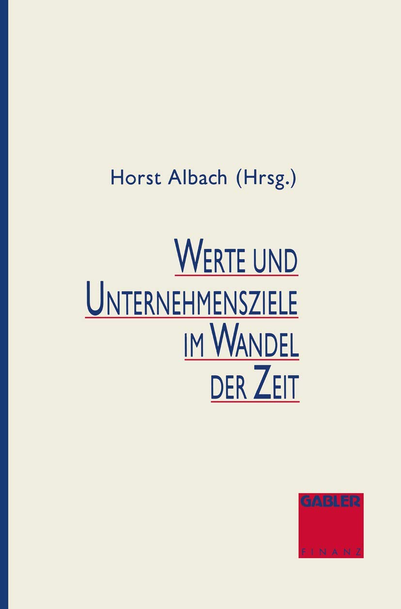 Werte und Unternehmensziele im Wandel der Zeit Law