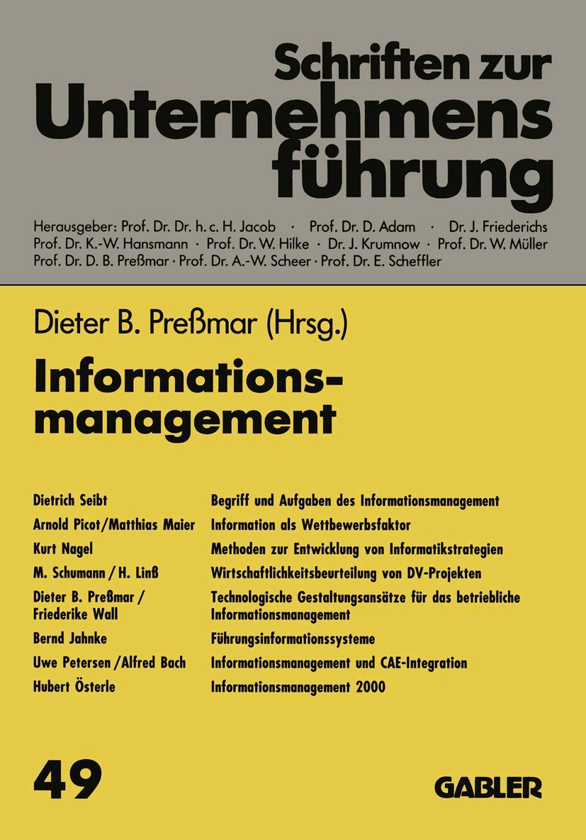 Informationsmanagement (Schriften zur Unternehmensführung) (German Edition) (Schriften zur Unternehmensführung, 49, Band 49) Law