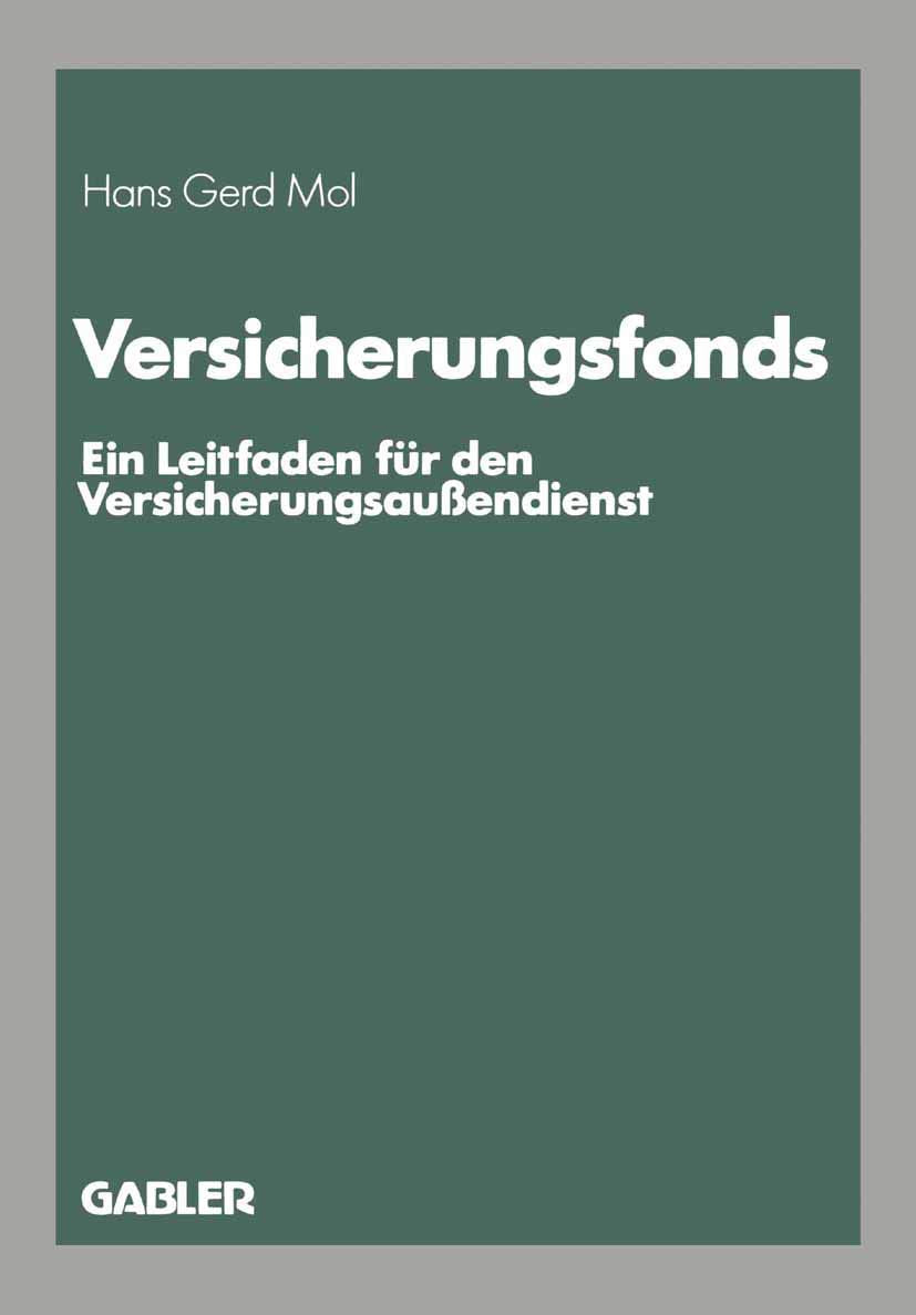 Versicherungsfonds: Ein Leitfaden für den Versicherungsaußendienst Law