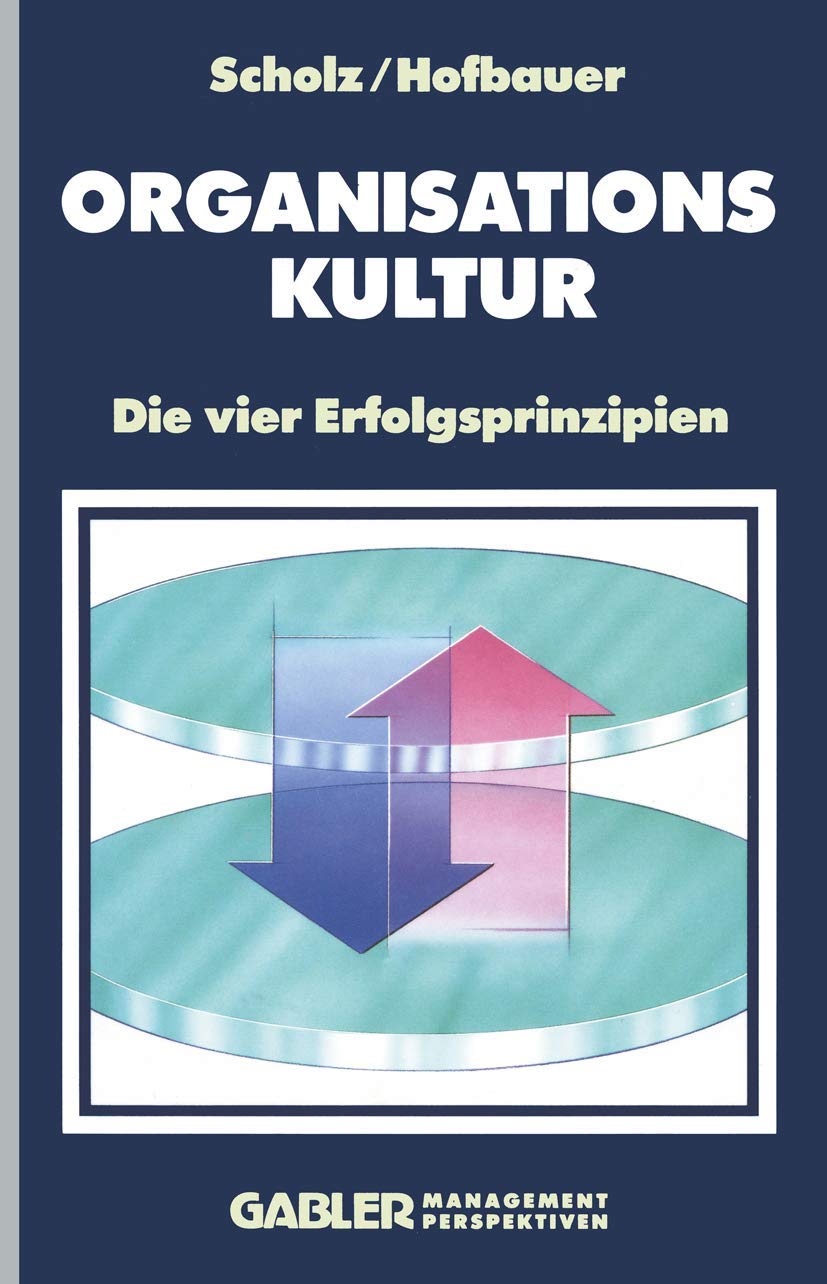 Organisationskultur: Die vier Erfolgsprinzipien Law