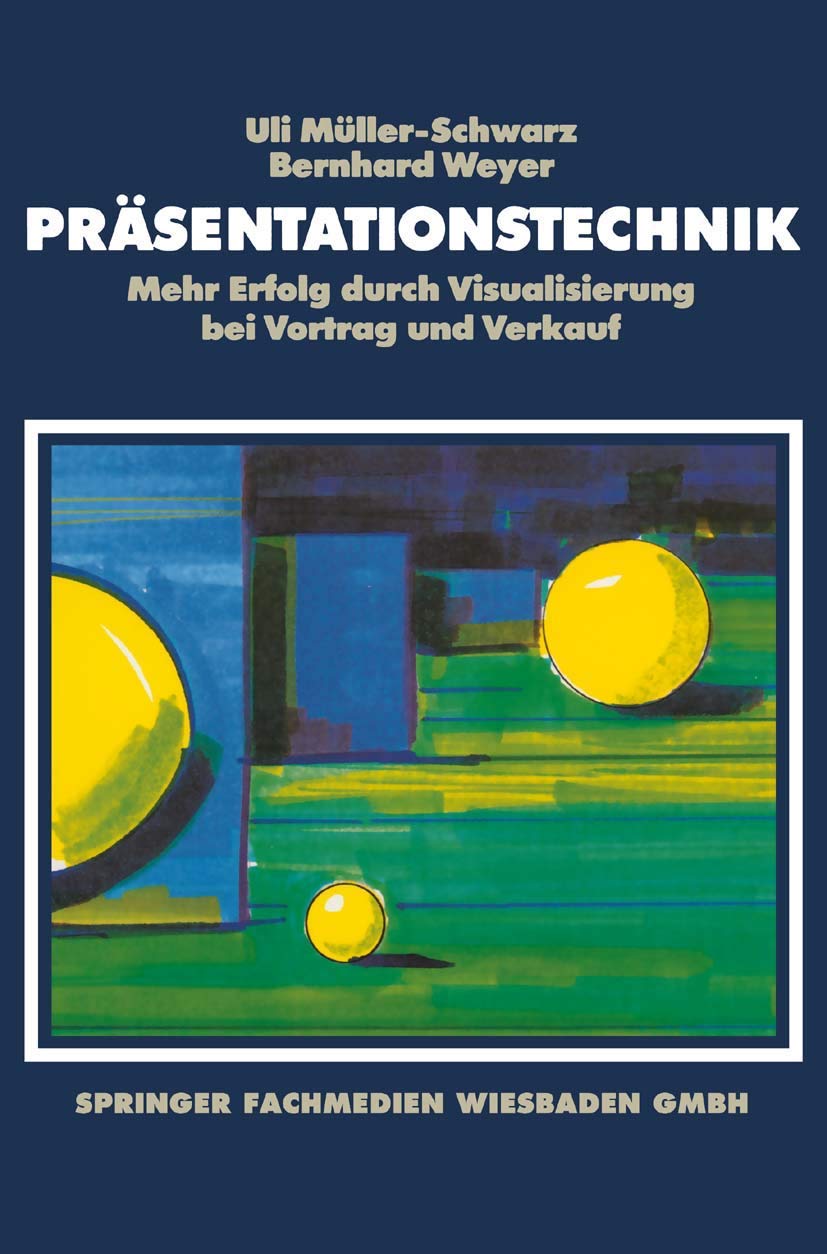 Präsentationstechnik: Mehr Erfolg durch Visualisierung bei Vortrag und Verkauf Law