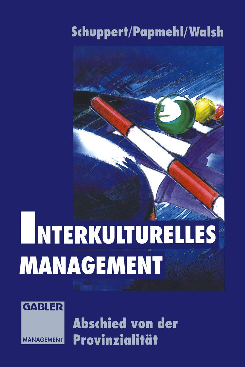 Interkulturelles Management: Abschied von der Provinzialität Law