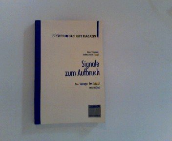 Signale zum Aufbruch: Was Manager der Zukunft auszeichnet Law