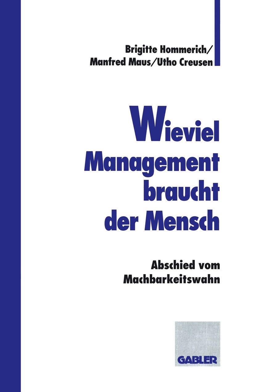 Wieviel Management braucht der Mensch Law