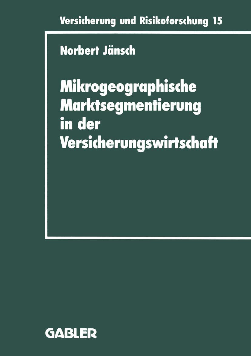 Mikrogeographische Marktsegmentierung in der Versicherungswirtschaft Law