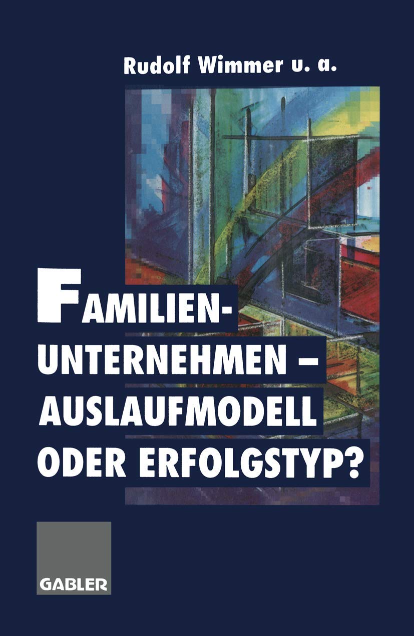 Familienunternehmen ― Auslaufmodell oder Erfolgstyp? Law