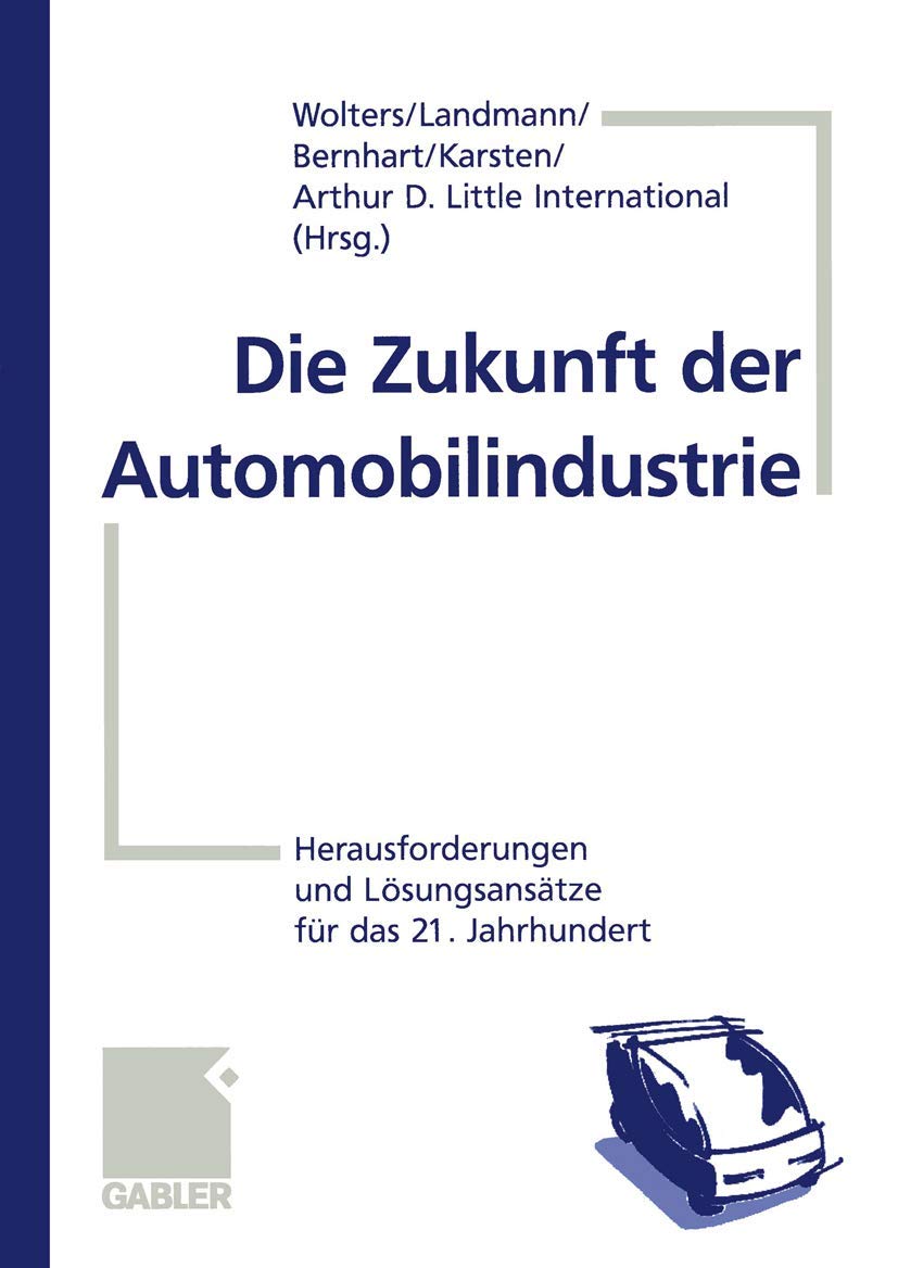 Die Zukunft der Automobilindustrie: Herausforderungen und Lösungsansätze für das 21. Jahrhundert Law