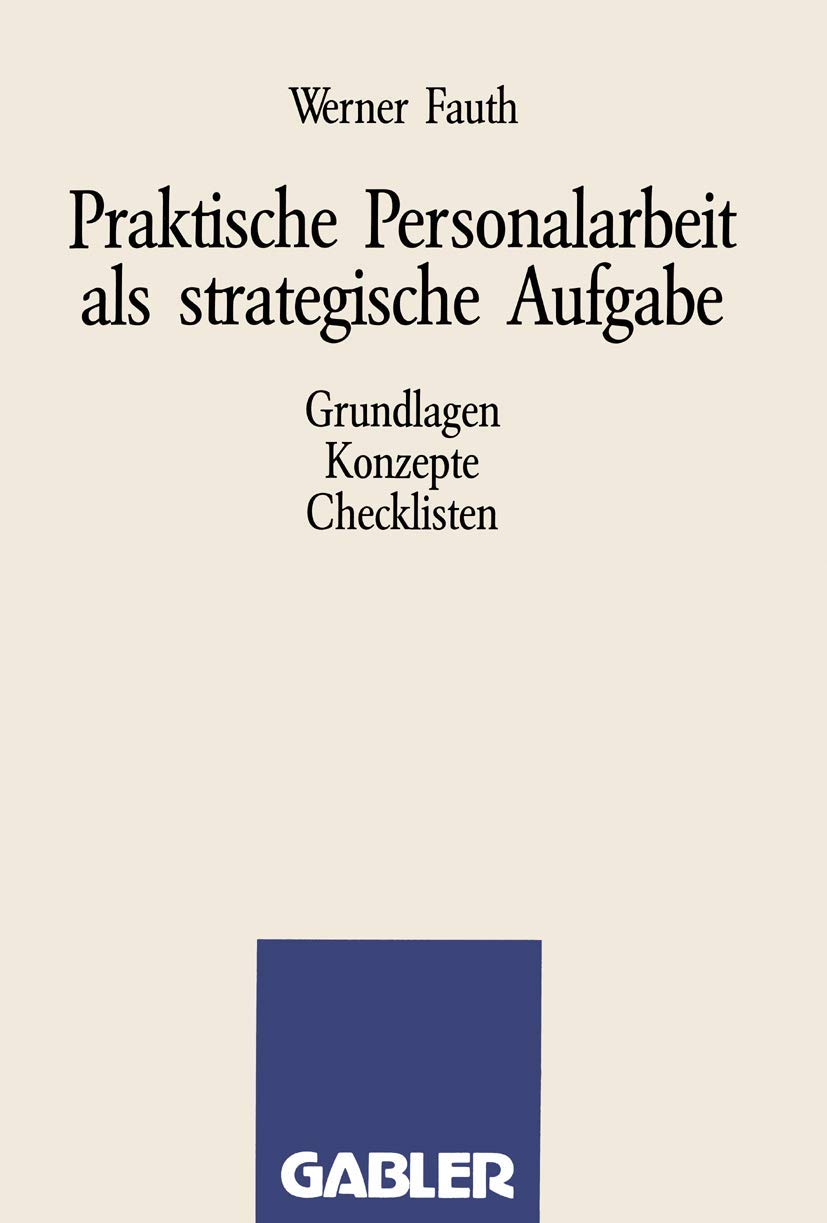 Praktische Personalarbeit als strategische Aufgabe book