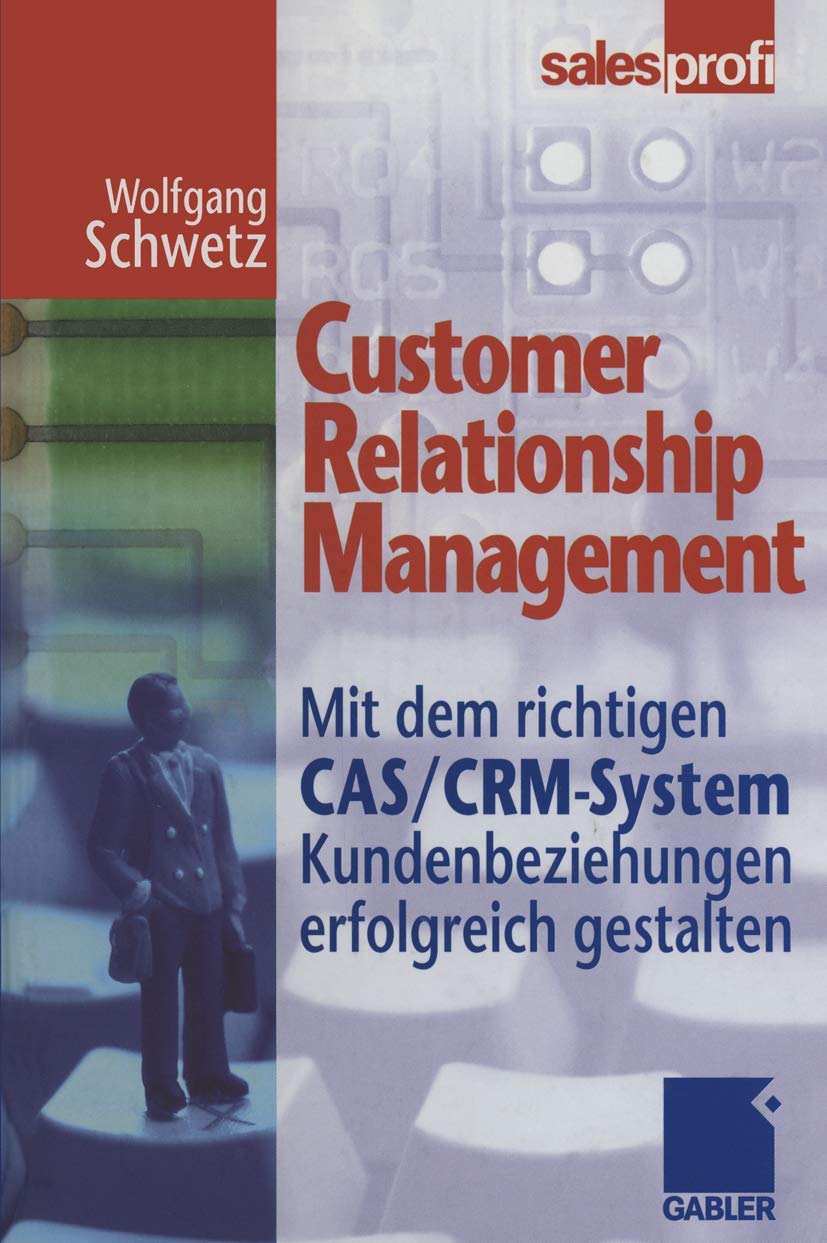 Customer Relationship Management. Mit dem richtigen CAS/CRM-System Kundenbeziehungen erfolgreich gestalten. Law