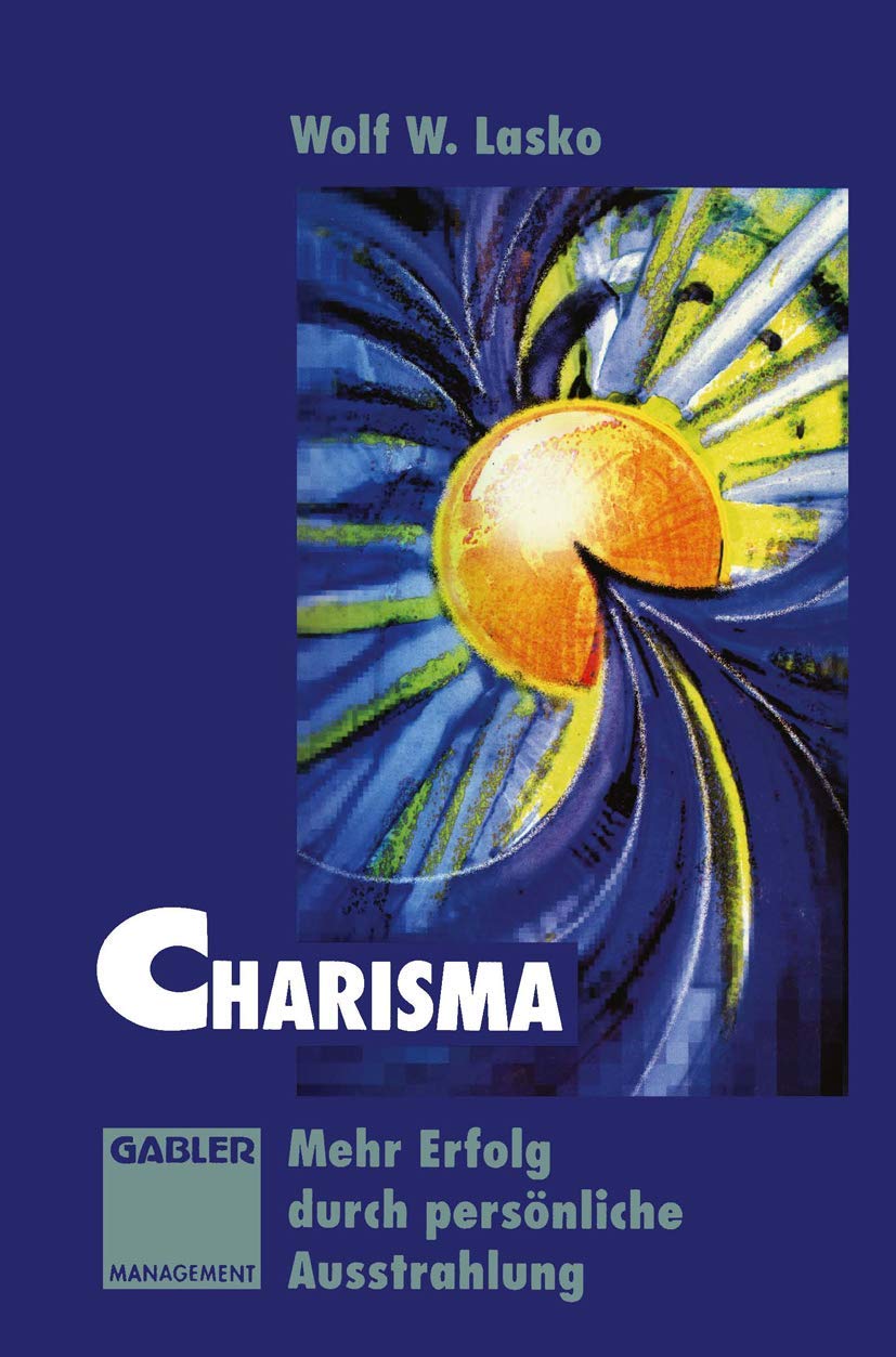 Charisma: Mehr Erfolg durch persönliche Ausstrahlung Law