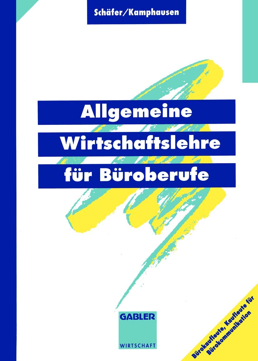 Allgemeine Wirtschaftslehre für Büroberufe Law