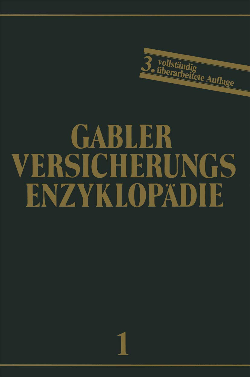 Allgemeine Versicherungslehre (Versicherungsenzyklopädie, Band 1) Law