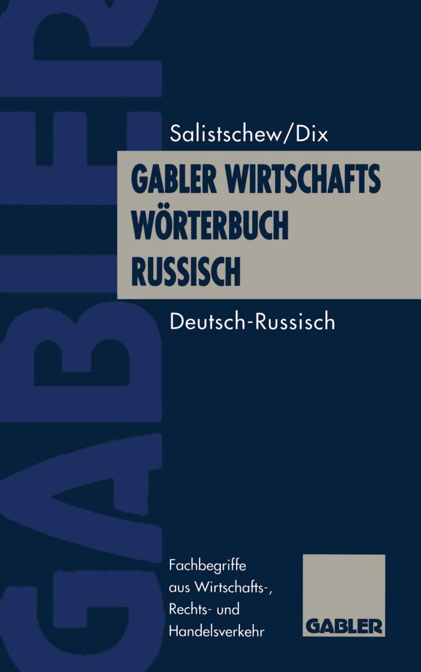 Gabler Wirtschaftswörterbuch Russisch, 2 Bde., Bd.1, Deutsch-Russisch: Band 1: Deutsch ― Russisch Law