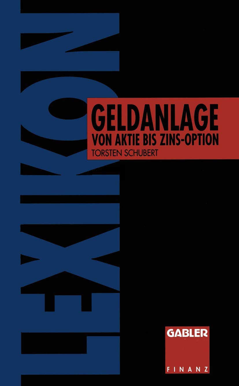 Lexikon Geldanlage: Von Aktie Bis Zins-Option Law