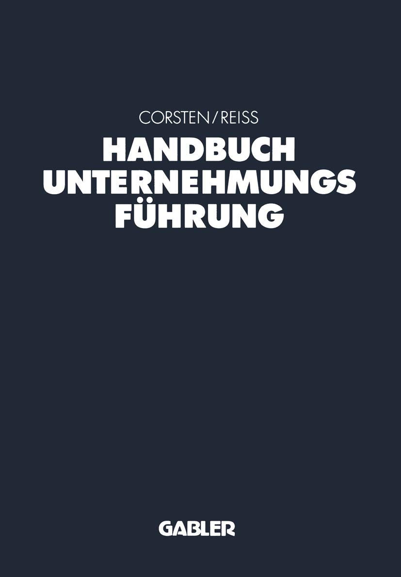 Handbuch Unternehmungsführung: Konzepte ― Instrumente ― Schnittstellen Law