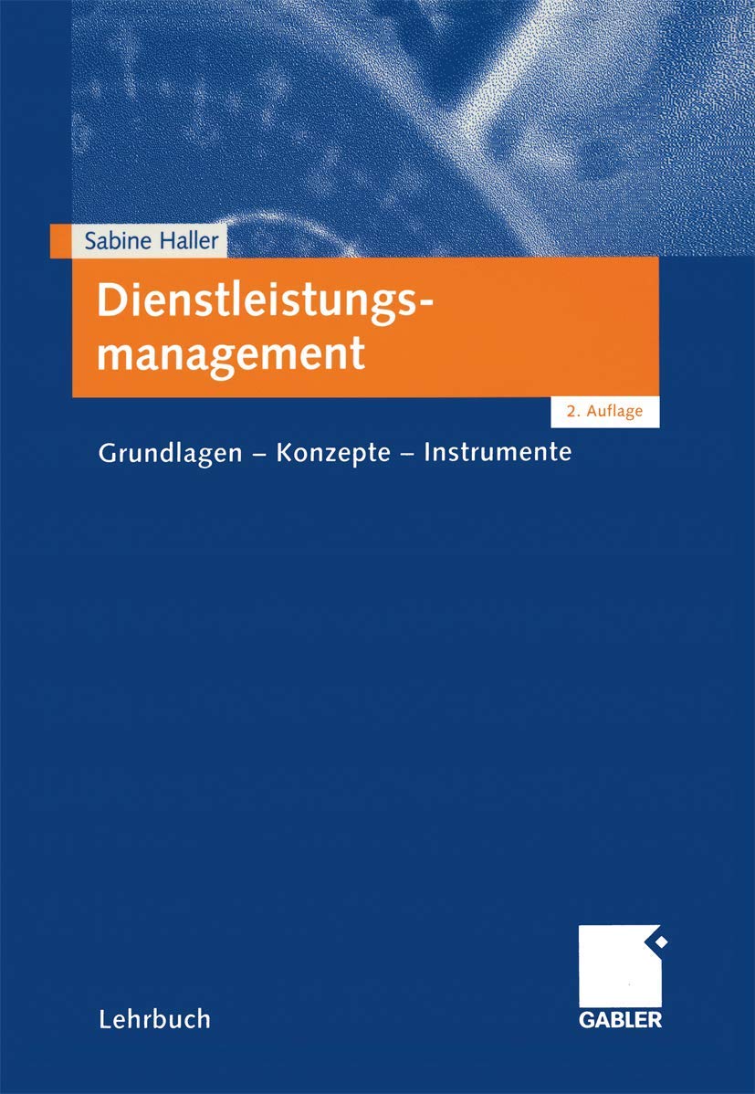 Dienstleistungsmanagement: Grundlagen ― Konzepte ― Instrumente Law