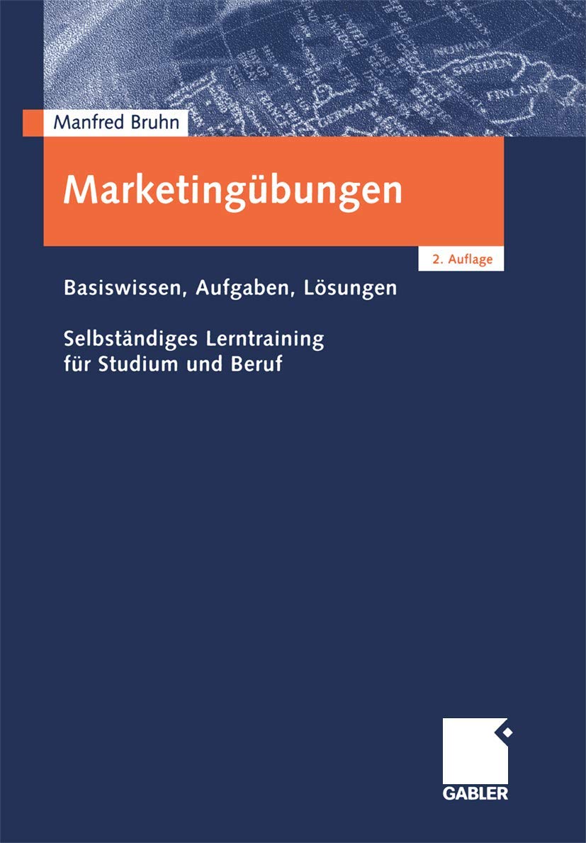 Marketingübungen: Basiswissen, Aufgaben, Lösungen.Selbstständiges Lerntraining für Studium und Beruf Law