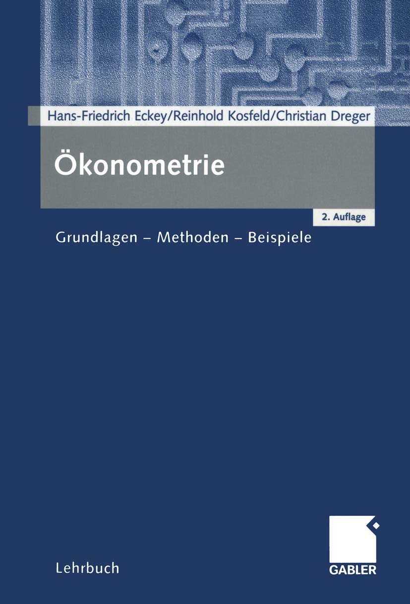 Ökonometrie: Grundlagen - Methoden - Beispiele Law