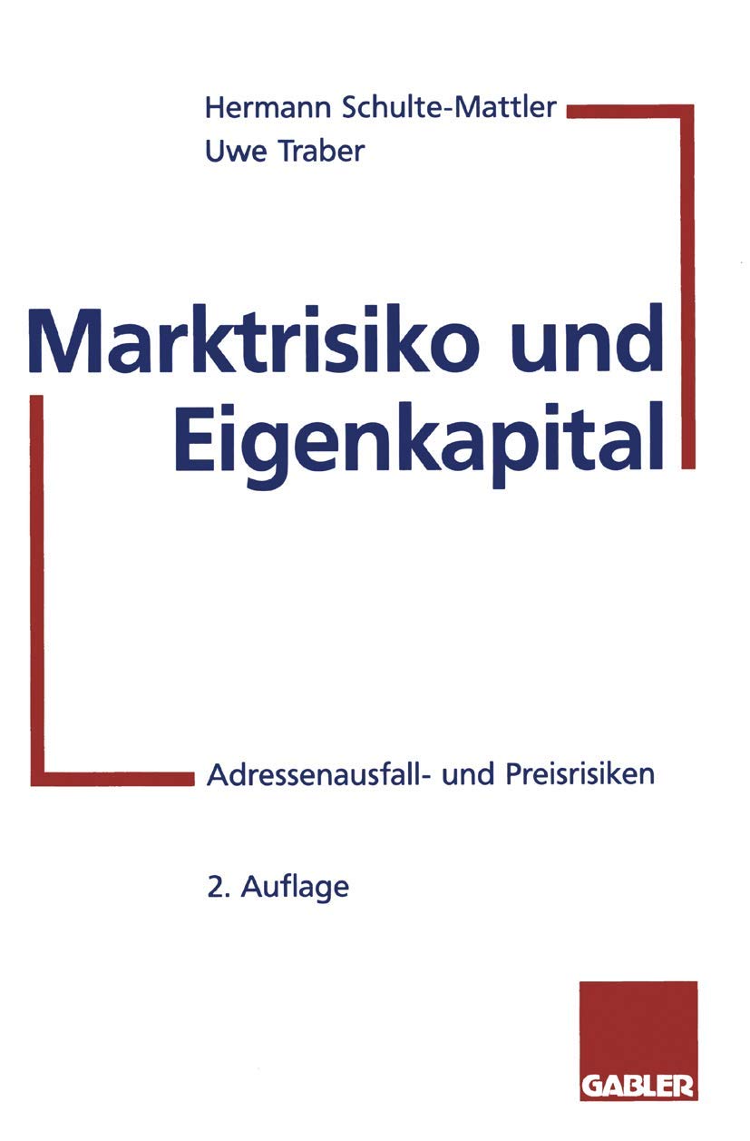 Marktrisiko und Eigenkapital: Adressenausfall- und Preisrisiken: Adressenausfallrisiken und Preisrisiken Law