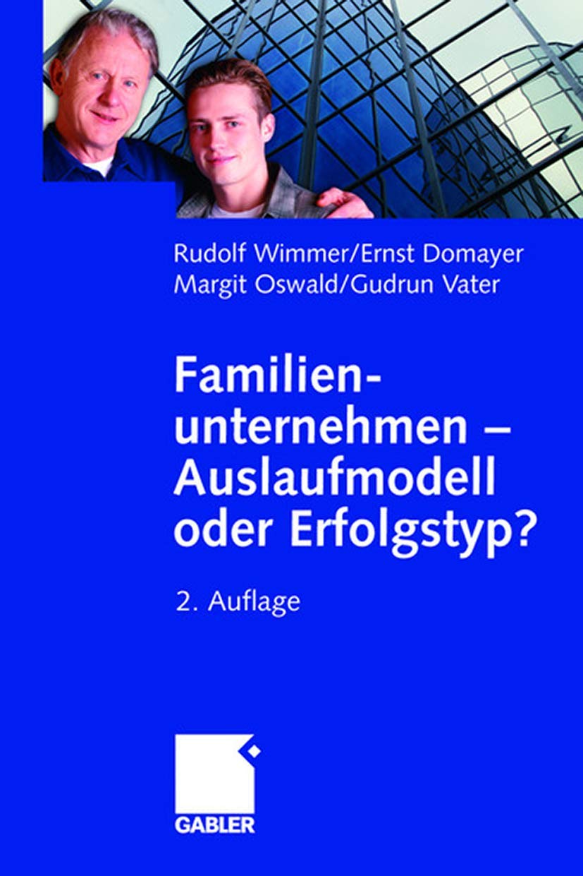 Familienunternehmen - Auslaufmodell oder Erfolgstyp? Law