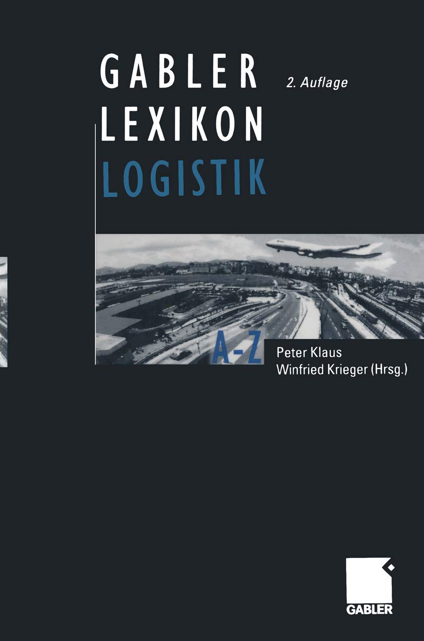 Gabler Lexikon Logistik. Management logistischer Netzwerke und Flüsse Law