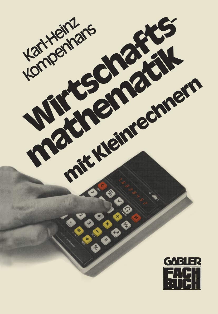 Wirtschaftsmathematik mit Kleinrechnern Law