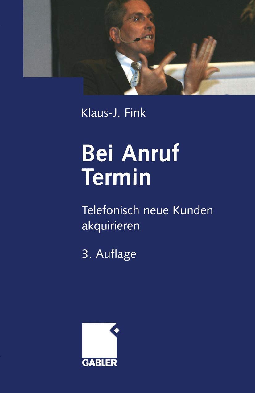 Bei Anruf Termin: Telefonisch neue Kunden akquirieren Law