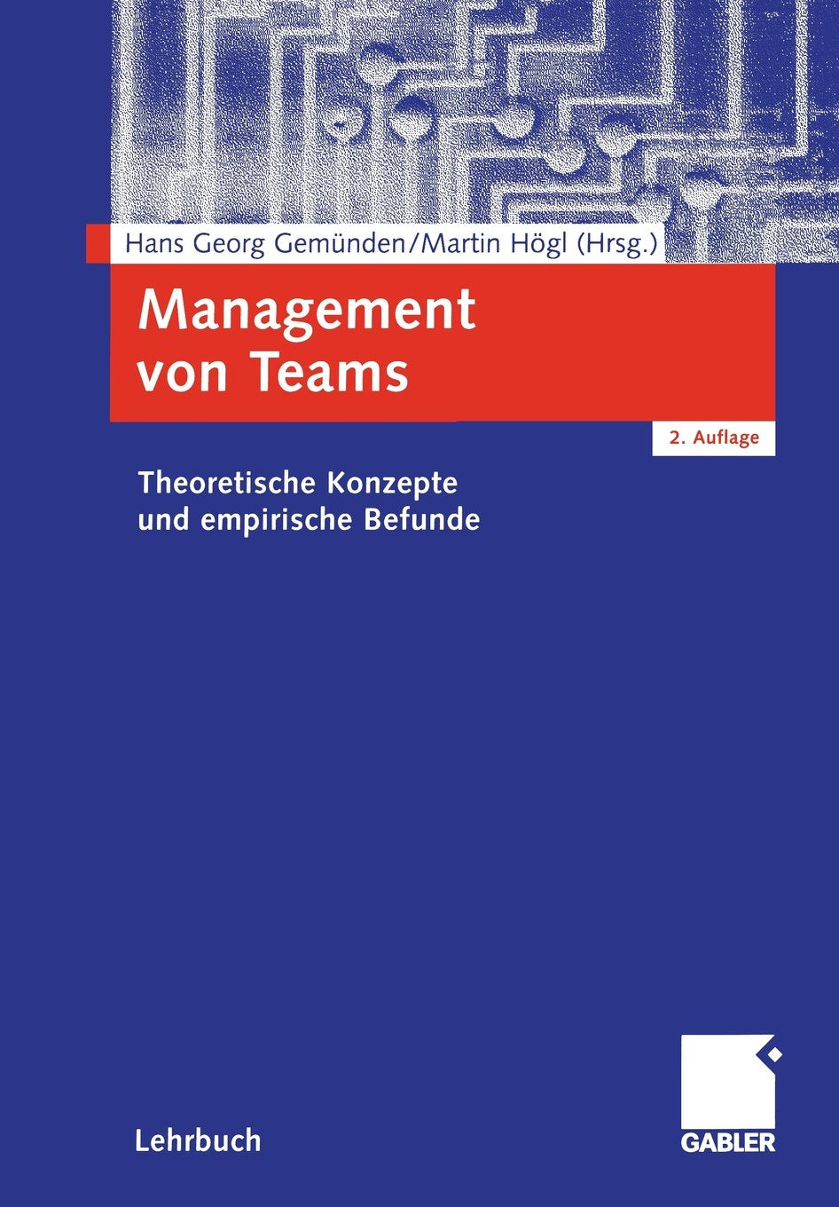 Management von Teams. Theoretische Konzepte und empirische Befunde Law