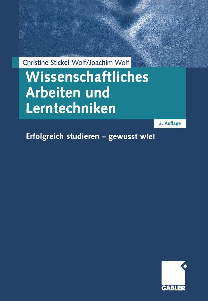Wissenschaftliches Arbeiten und Lerntechniken: Erfolgreich studieren - gewusst wie! Law