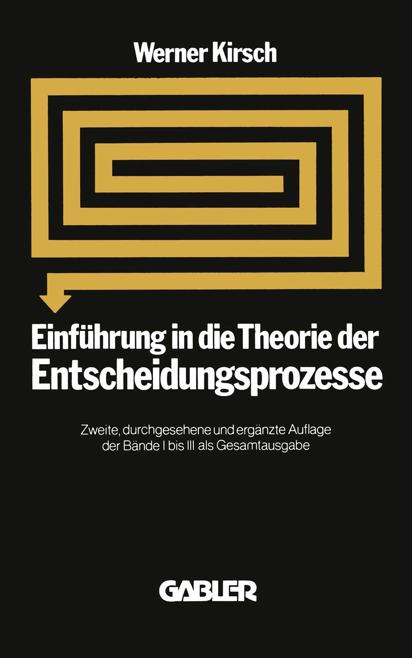 Einführung in die Theorie der Entscheidungsprozesse (German Edition) Law