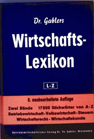 Dr. Gablers Wirtschafts-Lexikon. Zweiter Band: L - Z Books