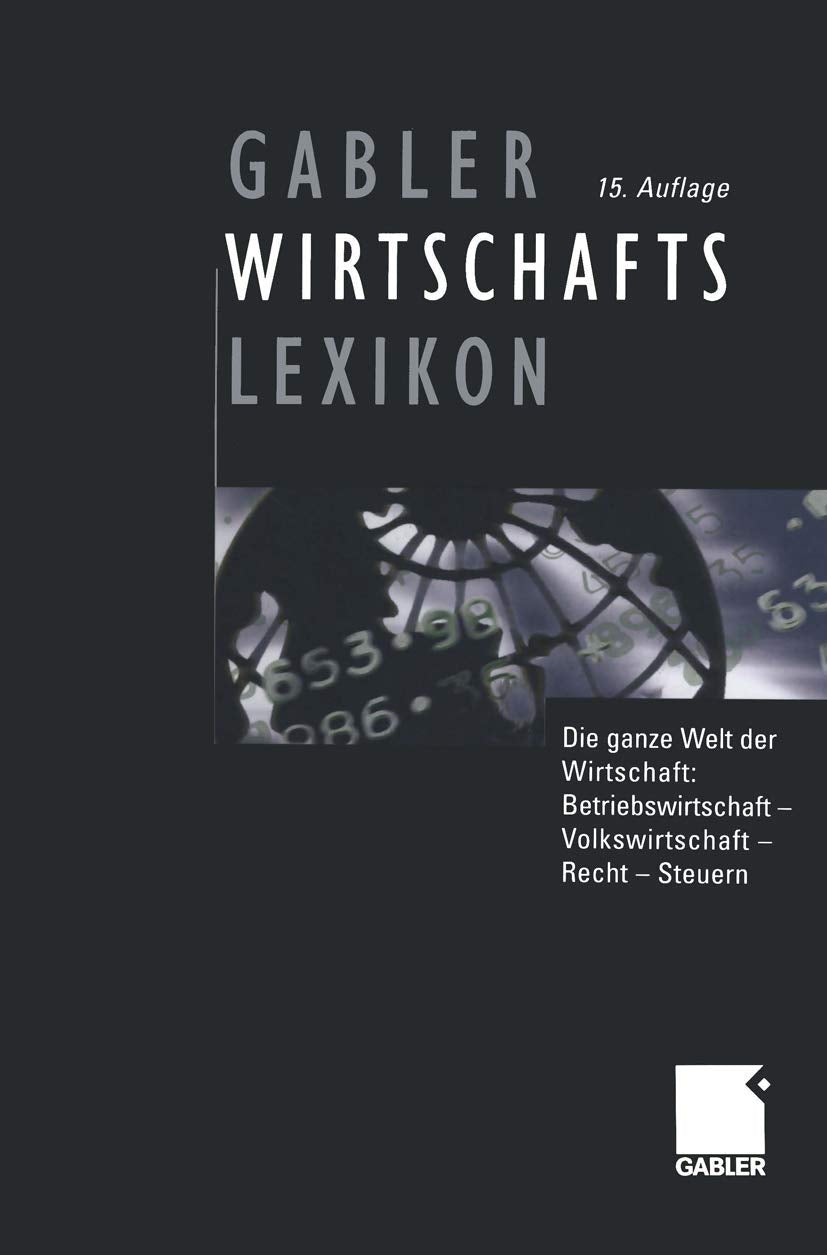 Gabler Wirtschaftslexikon: Die ganze Welt der Wirtschaft: Betriebswirtschaft, Volkswirtschaft, Recht und Steuern Law