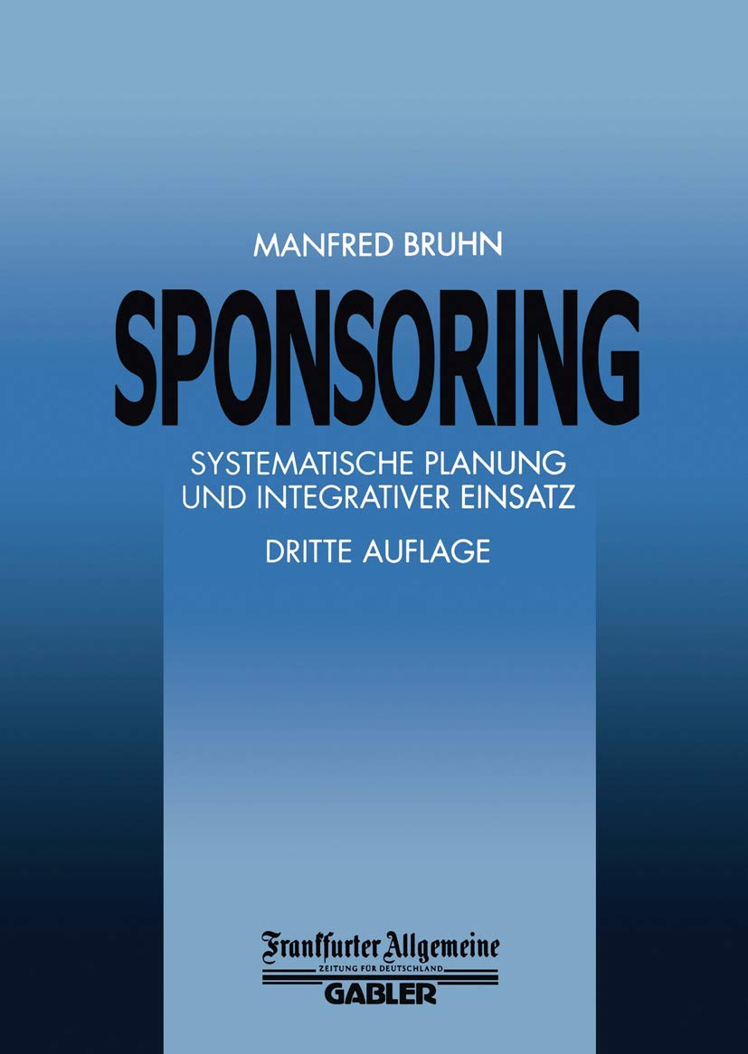 Sponsoring: Systematische Planung und Integrativer Einsatz (FAZ - Gabler Edition) Law