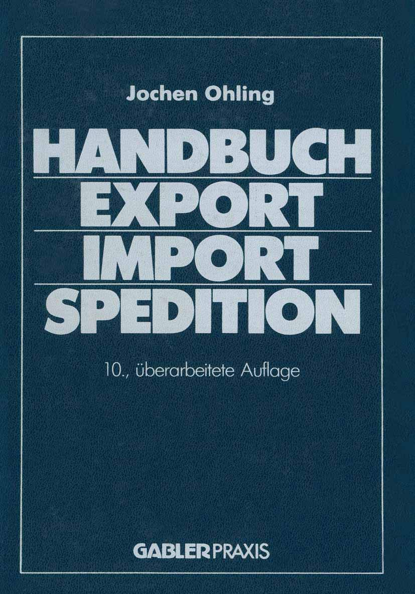 Handbuch Export - Import - Spedition (German Edition) Law