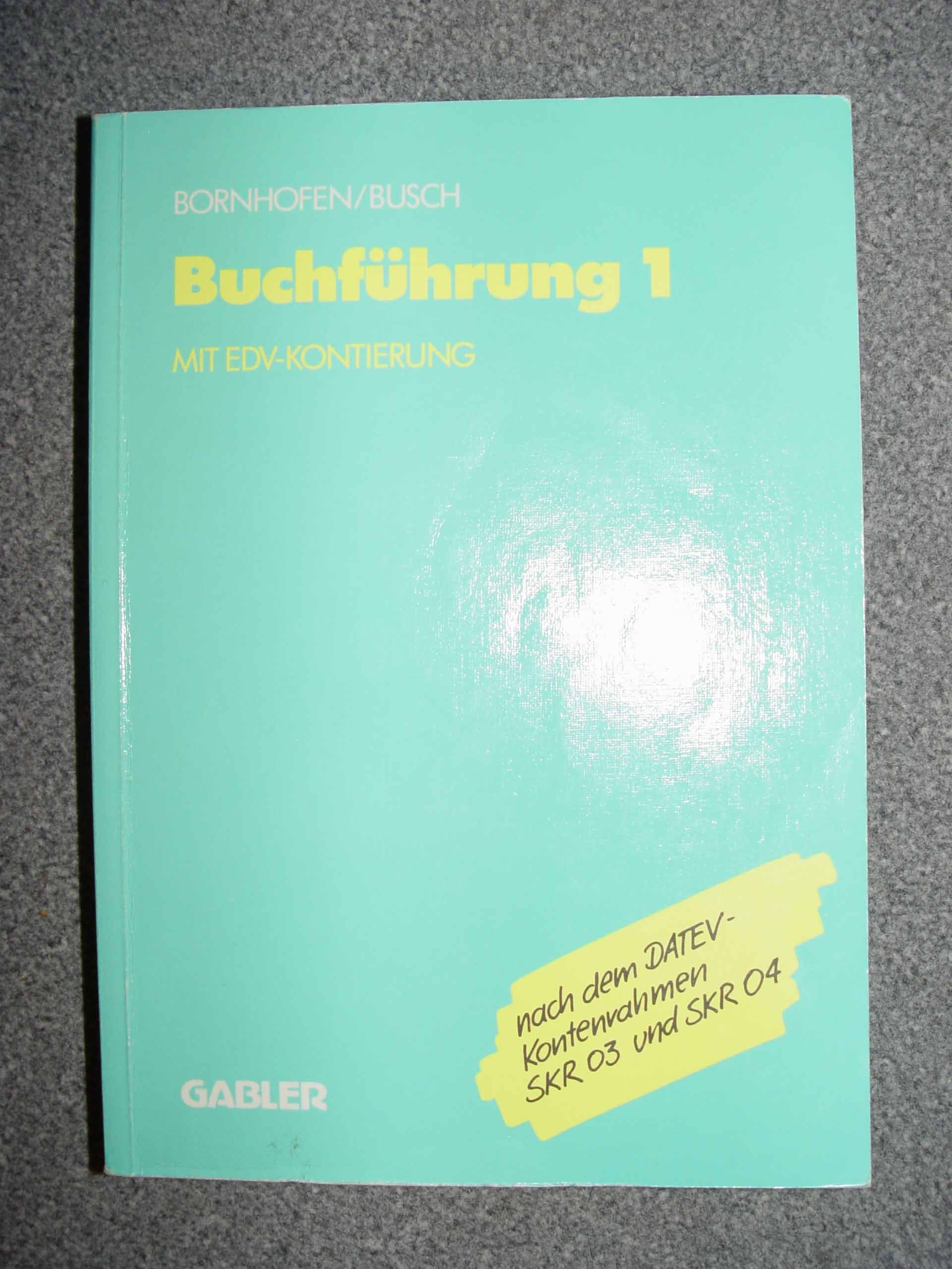 Buchführung 1 mit EDV-Kontierung Books