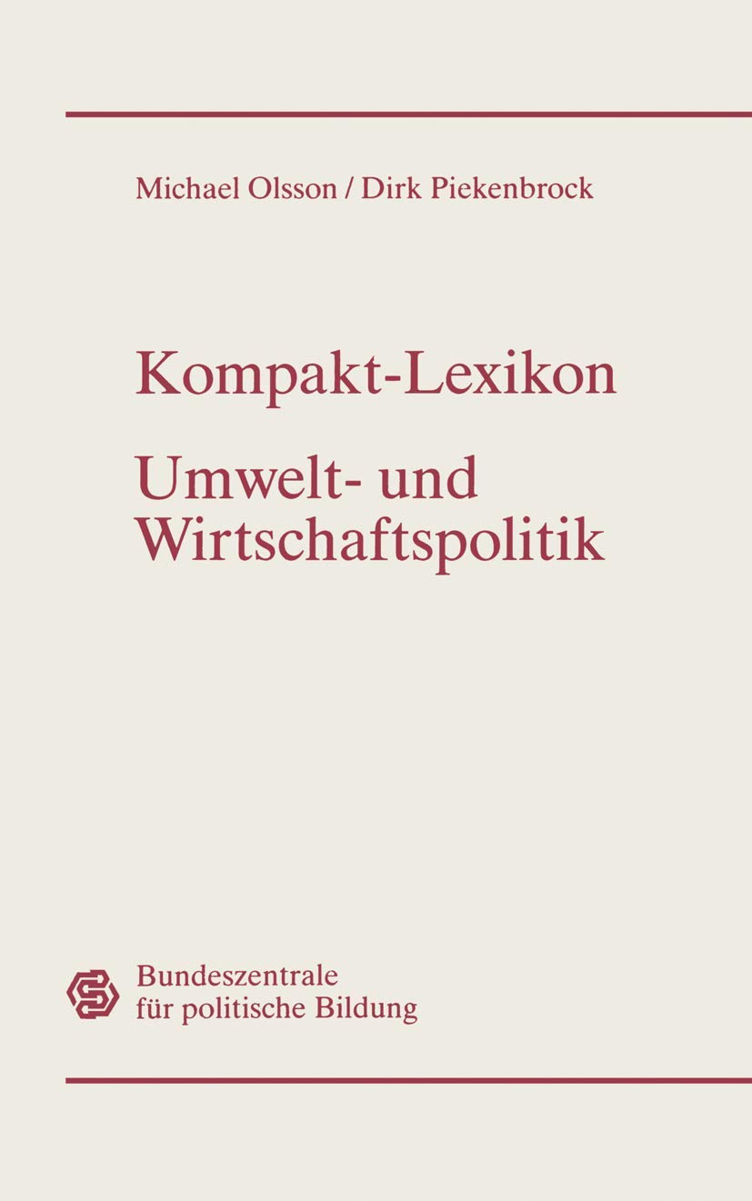 Gabler Kompakt-Lexikon: Umwelt- und Wirtschaftspolitik - 3000 Begriffe-Nachschlagen-Verstehen-Anwenden Law