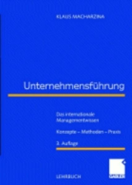 Unternehmensführung: Das internationale Managementwissen - Konzepte - Methoden - Praxis Law