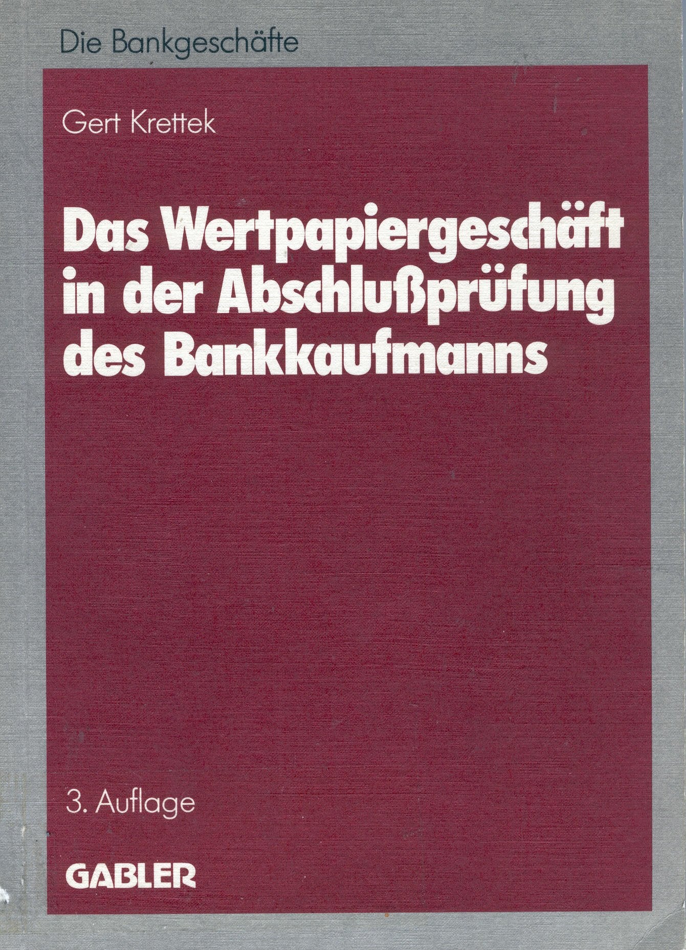 Das Wertpapiergeschäft in der Abschlussprüfung des Bankkaufmanns Education & Training