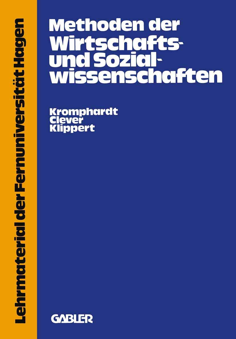 Methoden der Wirtschafts- und Sozialwissenschaften: Eine wissenschaftskritische Einführung Law