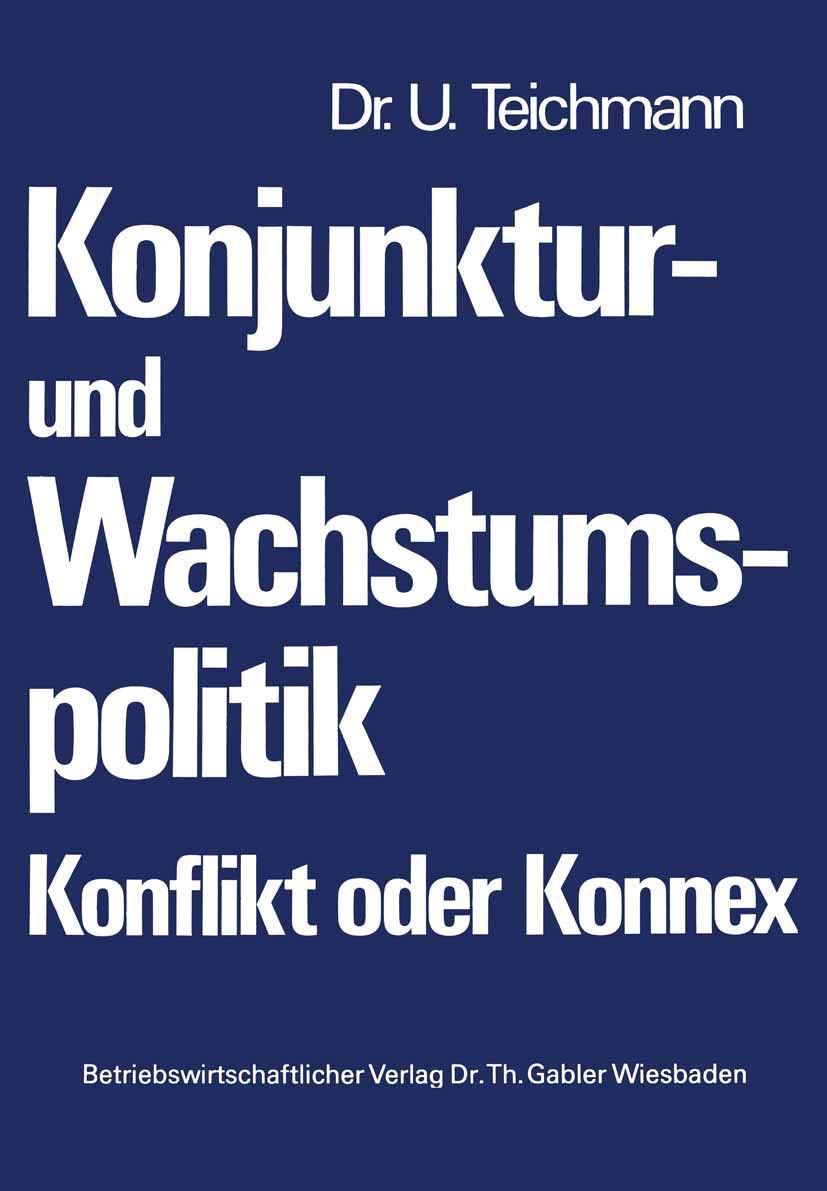 Konjunktur- und Wachstumspolitik - Konflikt oder Konnex book