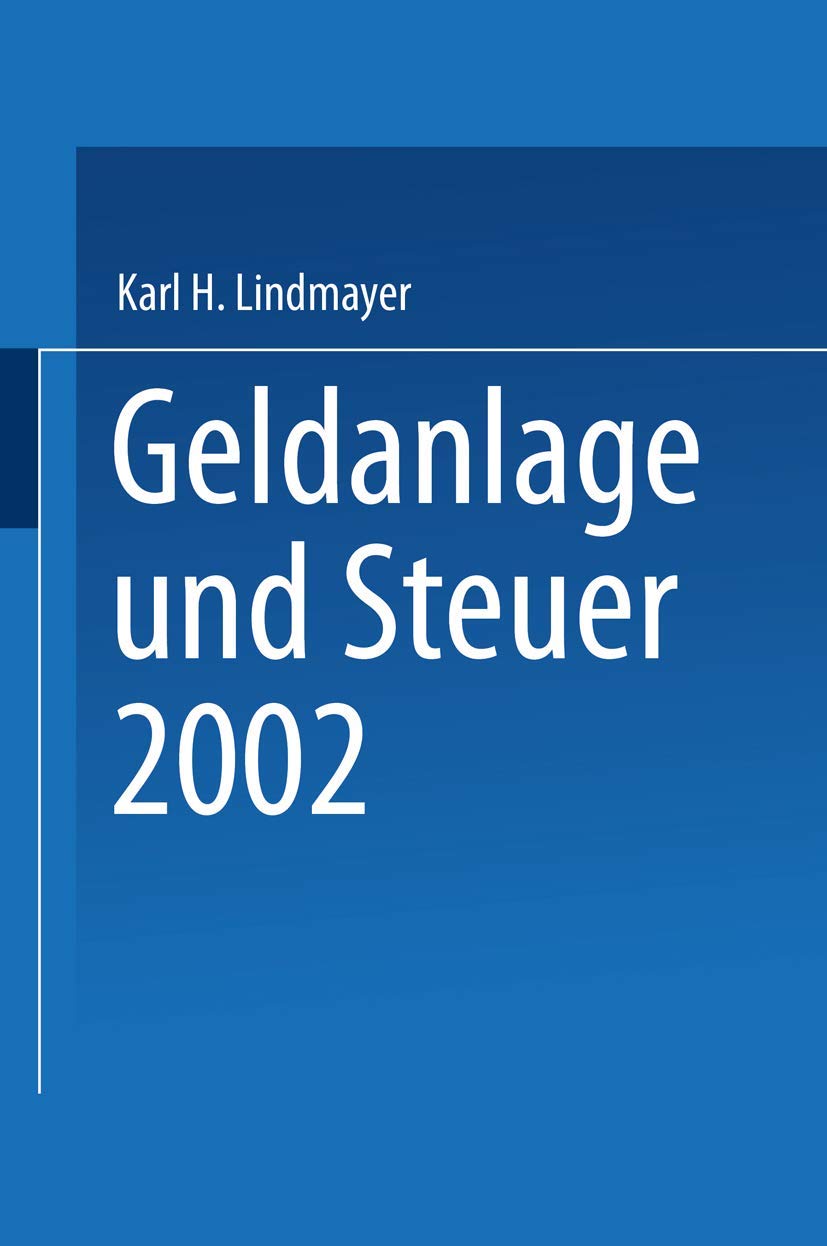 Geldanlage und Steuer 2002 Law