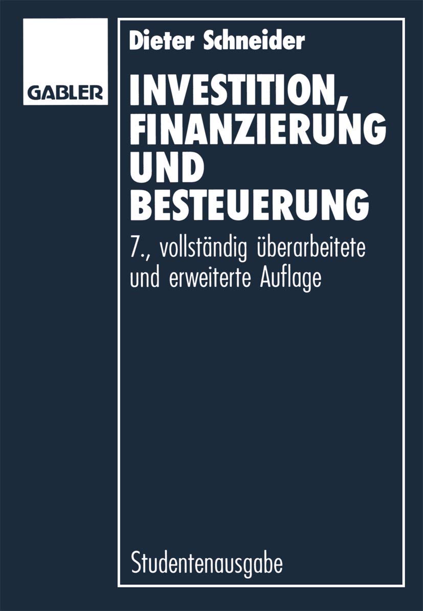 Investition, Finanzierung und Besteuerung Law