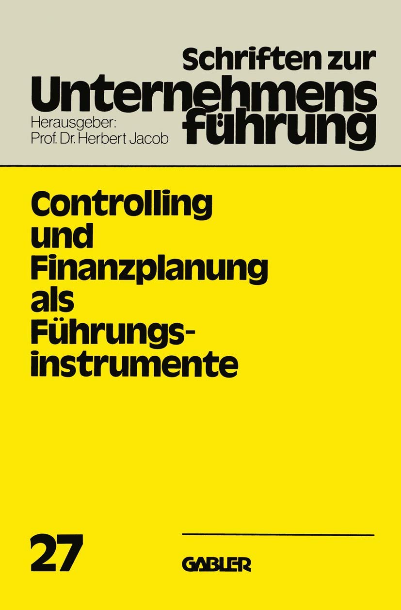 Controlling und Finanzplanung als Führungsinstrumente Law